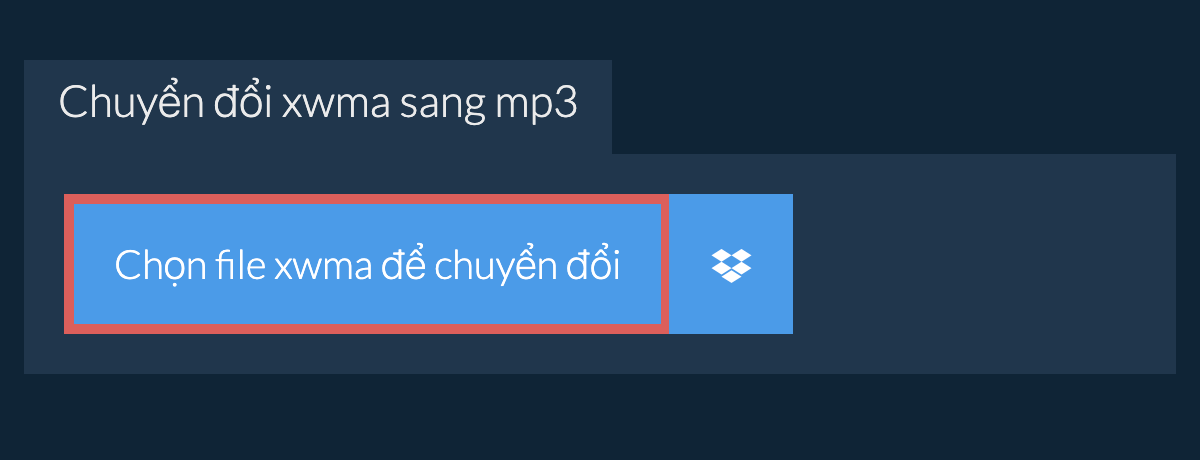 Chuyển đổi xwma sang mp3