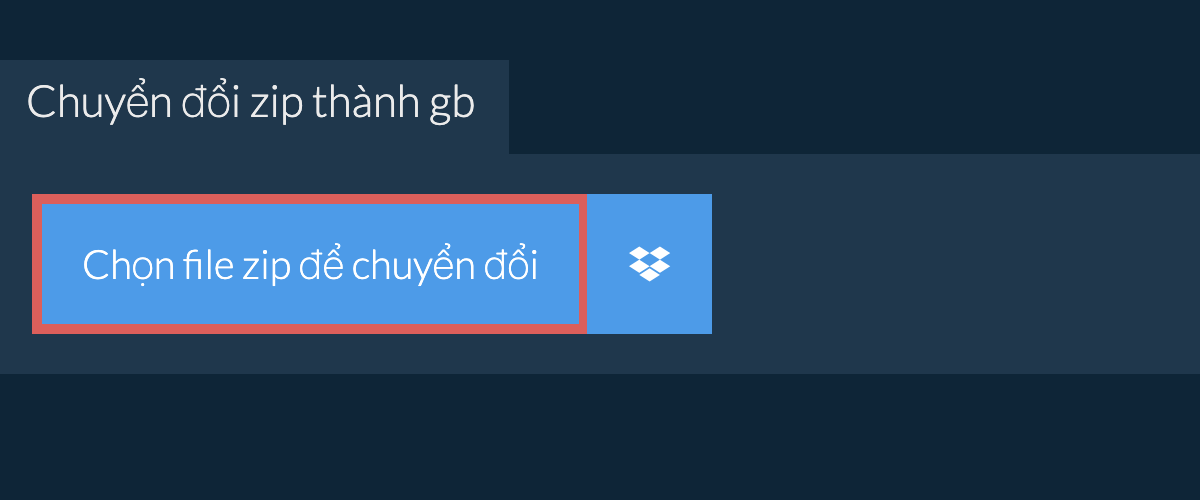 Chuyển đổi zip thành gb