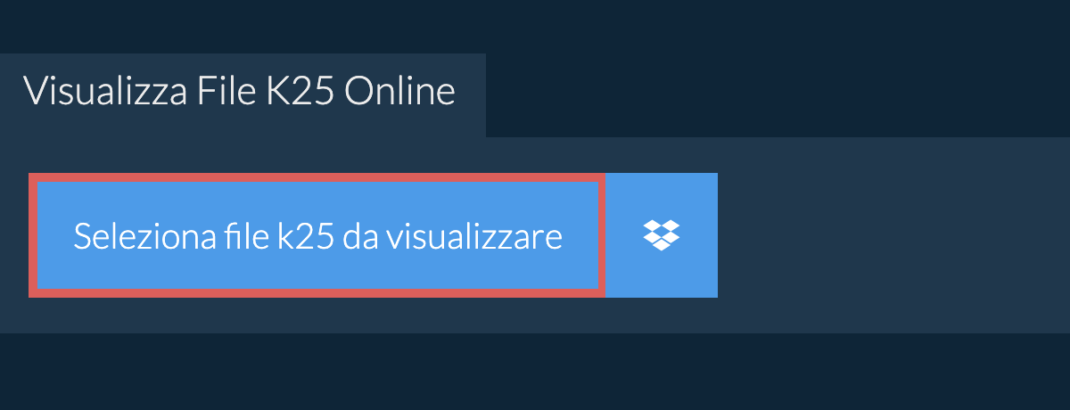 Visualizza File k25 Online