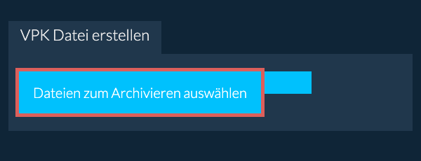 1. VPK Datei erstellen