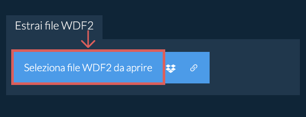 Estrai file WDF2