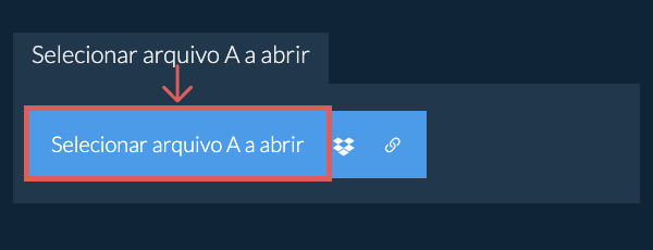 Selecionar arquivo A a abrir