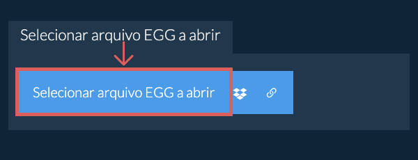 Selecionar arquivo EGG a abrir