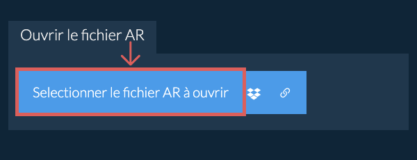 Ouvrir le fichier AR