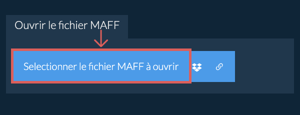 Ouvrir le fichier MAFF