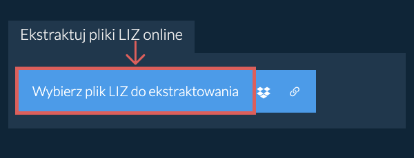 Ekstraktuj pliki LIZ online