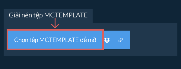 Giải nén tệp MCTEMPLATE