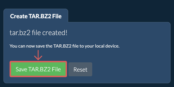 Save the created TAR.BZ2 file to local drive