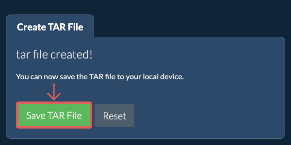 Save the created TAR file to local drive