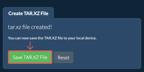 Save the created TAR.XZ file to local drive