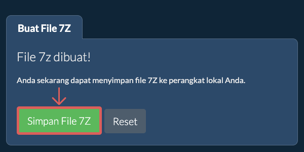 Simpan file 7Z yang dibuat ke drive lokal Simpan file 7Z yang dibuat ke drive lokal