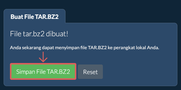 Simpan file TAR.BZ2 yang dibuat ke drive lokal