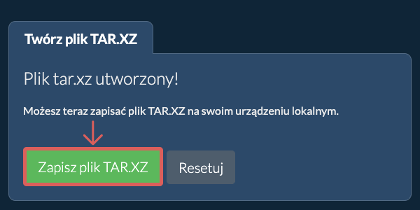 Zapisz utworzony plik TAR.XZ na dysk lokalny