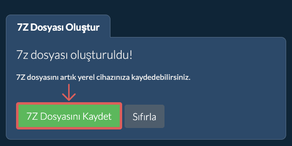 Oluşturulan 7Z dosyasını yerel sürücüye kaydedin Oluşturulan 7Z dosyasını yerel sürücüye kaydedin