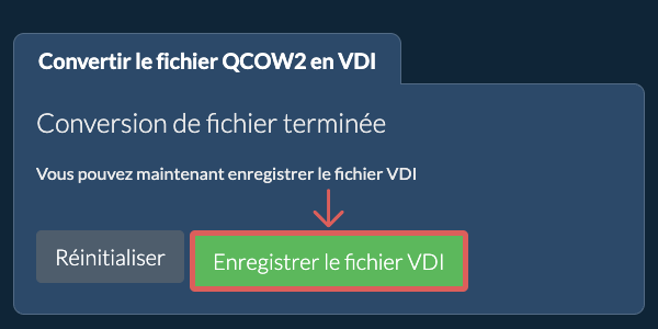 Enregistrer le fichier VDI