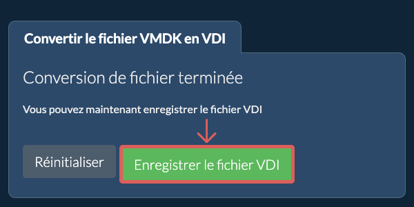 Enregistrer le fichier VDI