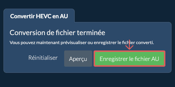 Enregistrer le fichier AU Convertir en AU