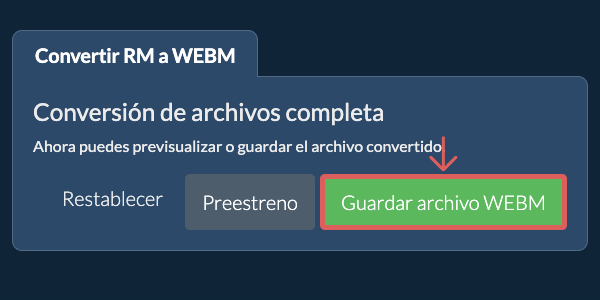 Guardar archivo WEBM Convertir a WEBM