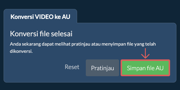 Simpan file AU Konversi ke AU