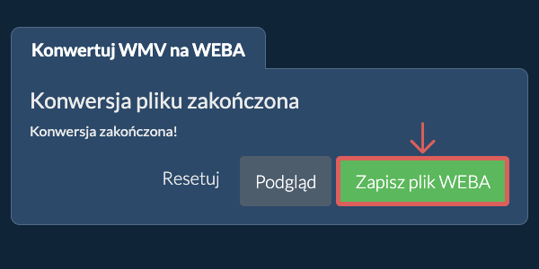 Zapisz plik WEBA Konwertuj na WEBA