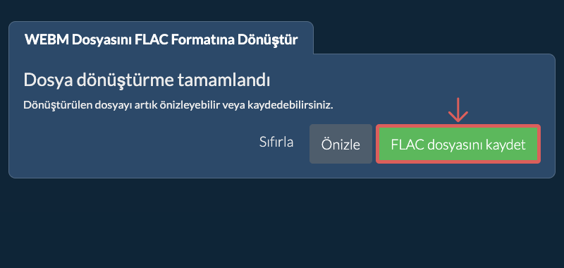 FLAC dosyasını kaydet FLAC Olarak Dönüştür