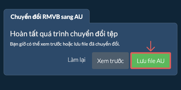 Lưu file AU Chuyển đổi thành AU