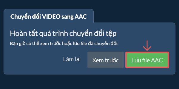 Lưu file AAC Chuyển đổi thành AAC