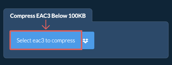 Compress eac3 Below 100KB