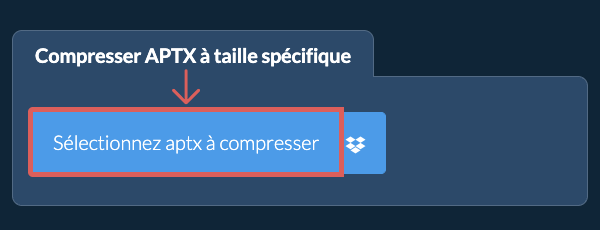 Compressez aptx en dessous de votre taille spécifique