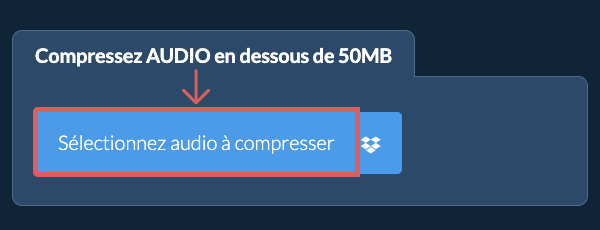 Compressez audio en dessous de 50MB