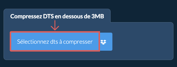 Compressez dts en dessous de 3MB