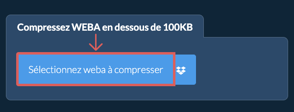 Compressez weba en dessous de 100KB