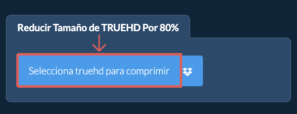 Reducir Tamaño de truehd Por 80%