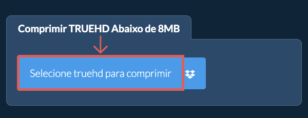 Comprimir truehd Abaixo de 8MB