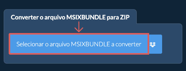Converter o arquivo MSIXBUNDLE para ZIP