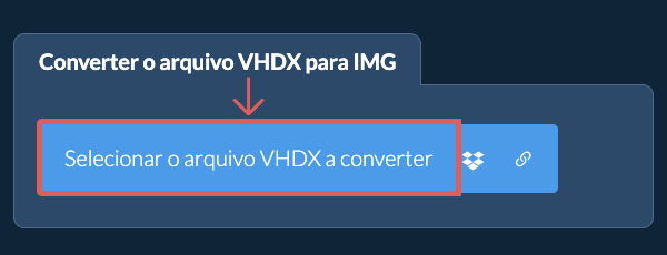 Converter o arquivo VHDX para IMG
