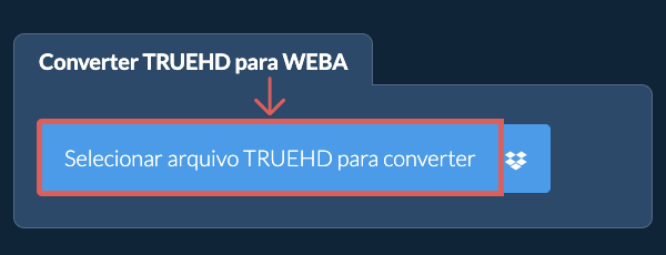 Converter TRUEHD para WEBA