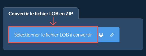 Convertir le fichier LOB en ZIP