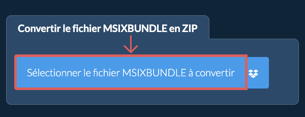 Convertir le fichier MSIXBUNDLE en ZIP