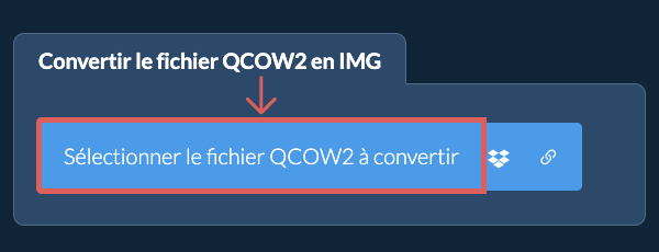 Convertir le fichier QCOW2 en IMG