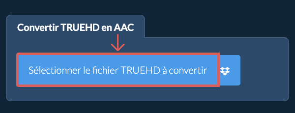 Convertir TRUEHD en AAC