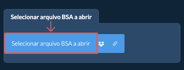 Selecionar arquivo BSA a abrir