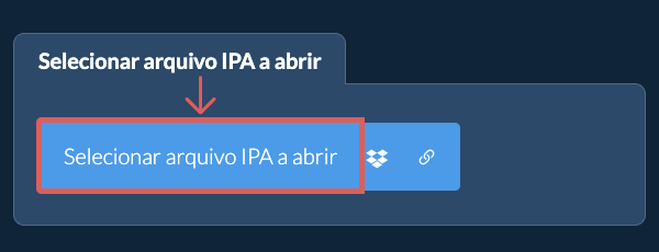 Selecionar arquivo IPA a abrir
