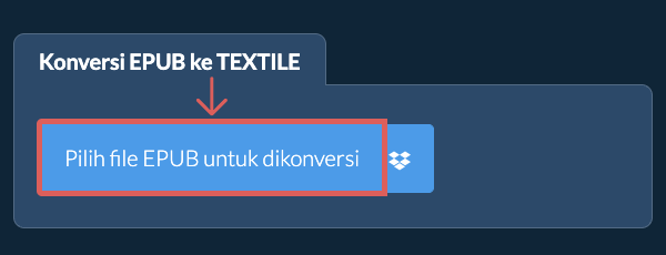 Konversi EPUB ke TEXTILE