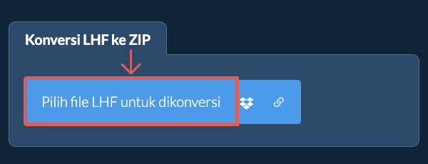 Konversi LHF ke ZIP