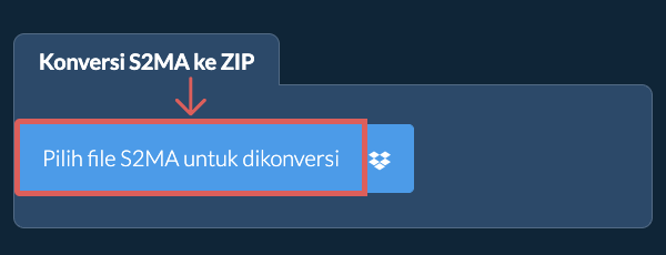 Konversi S2MA ke ZIP