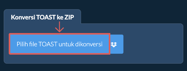 Konversi TOAST ke ZIP