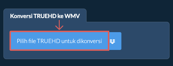 Konversi TRUEHD ke WMV