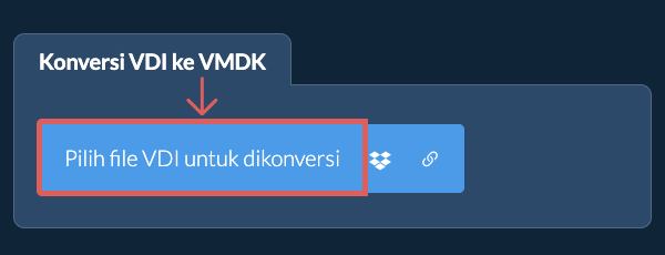 Konversi VDI ke VMDK