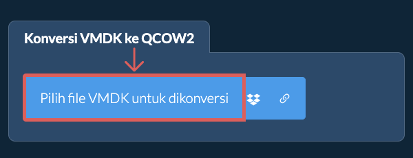 Konversi VMDK ke QCOW2